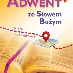 Najlepsza cena ADWENT+ ze Słowem Bożym. Adwent i Boże Narodzenie