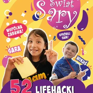 Dodaj do koszyka Zaczarowany Świat Sary. 52 lifehacki