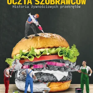 Uczta szubrawców Darmowy zwrot