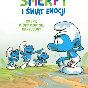 Sprawdź teraz Smerfy i świat emocji. Smerf, który czuł się..