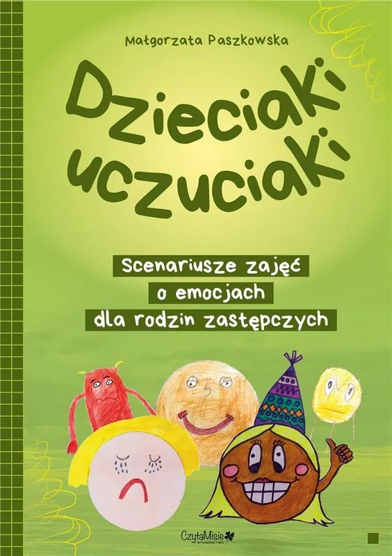 Dzieciaki uczuciaki. Scenariusze zajęć Rabat