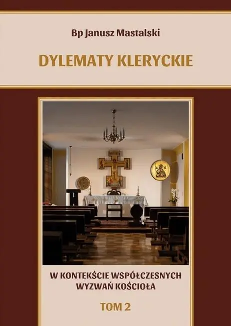 Dylematy kleryckie.. T.2 Darmowa dostawa
