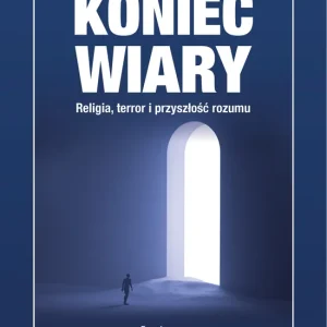 Koniec wiary Dodaj do koszyka
