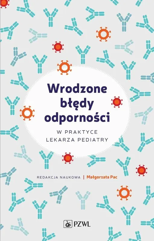 Oferta czasowa Wrodzone błędy odporności w praktyce lekarza pediatry