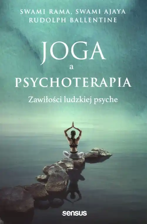Obniżka ceny Joga a psychoterapia. Zawiłości ludzkiej psyche