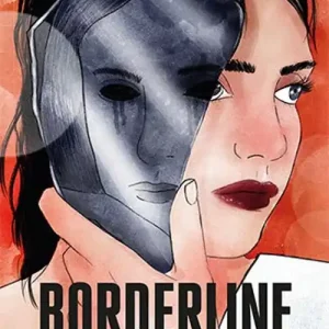 Borderline, czyli jedną nogą nad przepaścią Tani