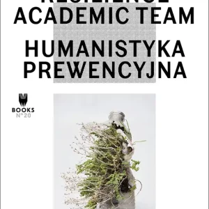 Humanistyka prewencyjna Ograniczona ilość