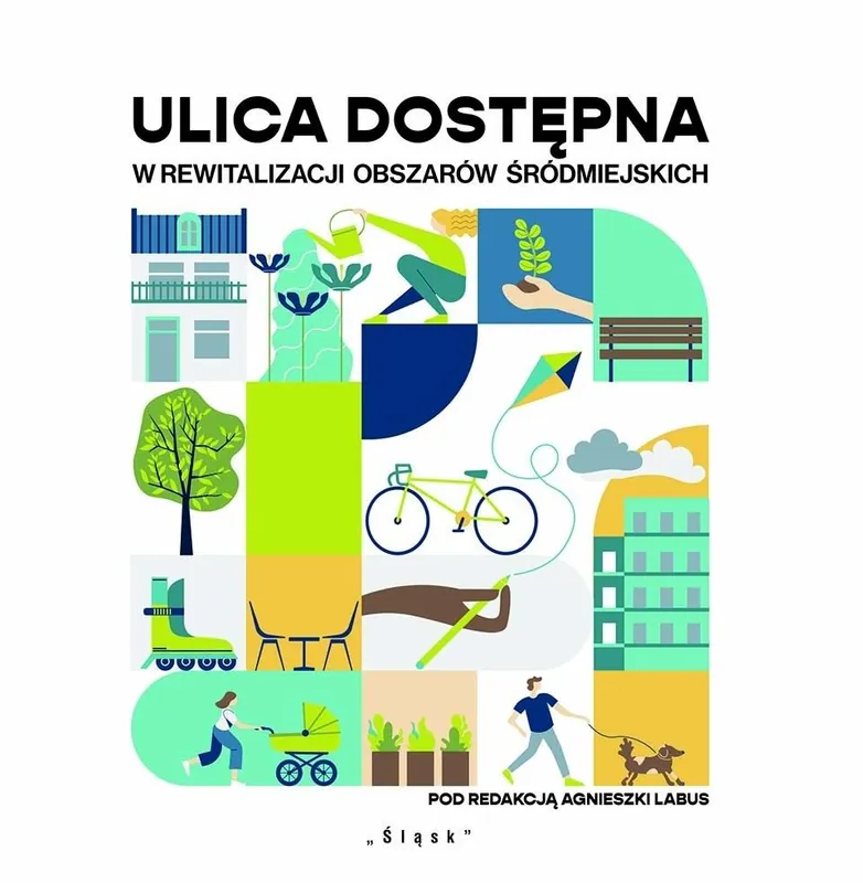 Ulica dostępna w rewitalizacji obszarów śródmiejsk Darmowy zwrot