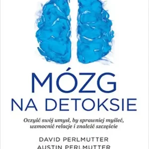 Tylko dziś Mózg na detoksie