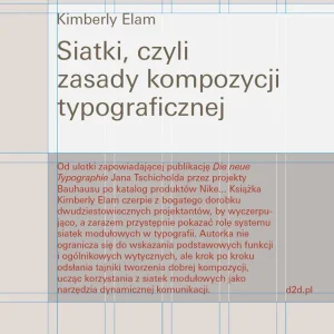 SIATKI CZYLI ZASADY KOMPOZYCJI TYPOGRAFICZNEJ Tylko dziś