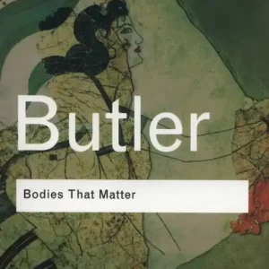 Nie przegap Bodies That Matter
