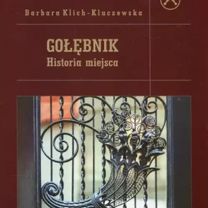 Gołębnik. Historia miejsca Dostępne od ręki