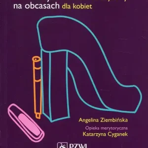 Bestseller Cukrzyca na obcasach Poradnik cukrzycowy dla kobiet