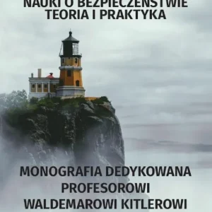 Niska cena Nauki o bezpieczeństwie. Teoria i praktyka