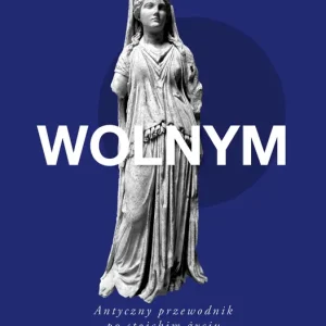 Dodaj do koszyka Jak być wolnym