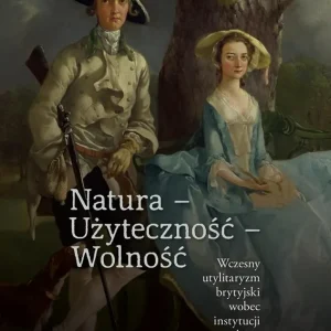 Natura - Użyteczność - Wolność Kup online