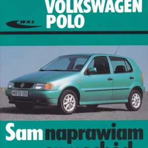 Ostatnie sztuki Volkswagen Polo 1994-2001. Sam naprawiam samochód