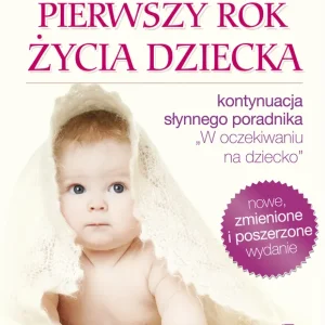Oferta Pierwszy rok życia dziecka