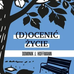 (D)ocenić życie Darmowa dostawa