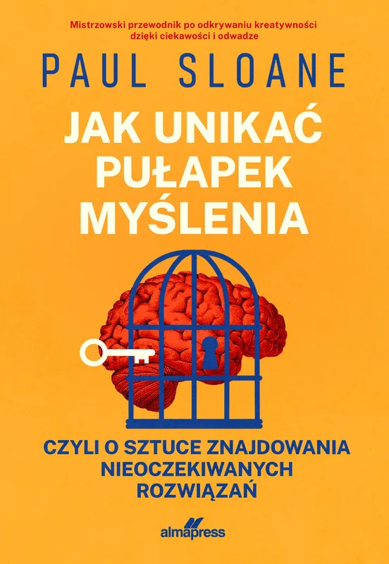 Ostatnia szansa Jak unikać pułapek myślenia