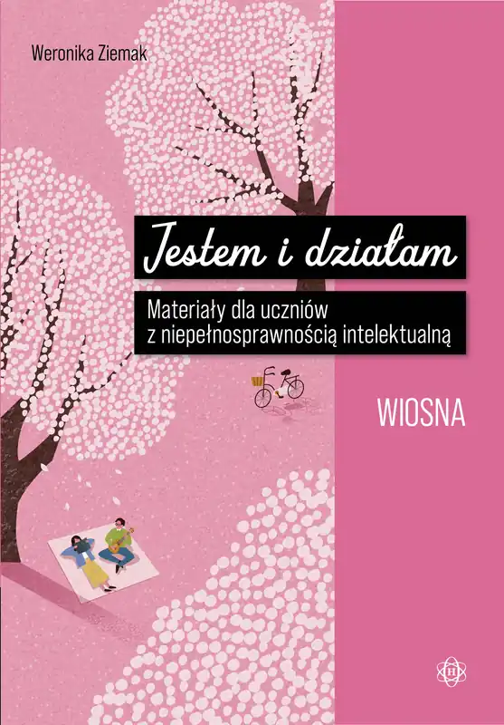 Oferta limitowana Jestem i działam Wiosna Materiały dla uczniów z niepełnosprawnością intelektualną