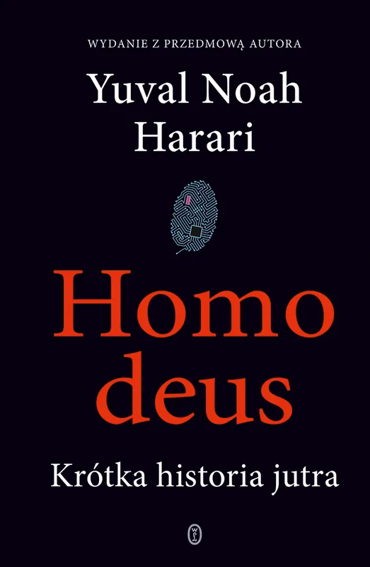 Homo deus. Krótka historia jutra Darmowa dostawa