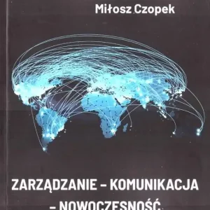 Super okazja Zarządzanie komunikacja nowoczesność