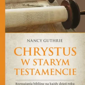 Chrystus w Starym Testamencie Szybka dostawa