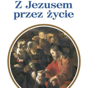 Hit cenowy Z Jezusem przez życie