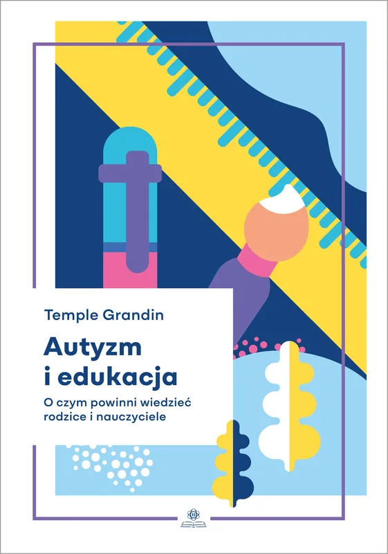 Obniżka ceny Autyzm i edukacja. O czym powinni wiedzieć rodzice i nauczyciele