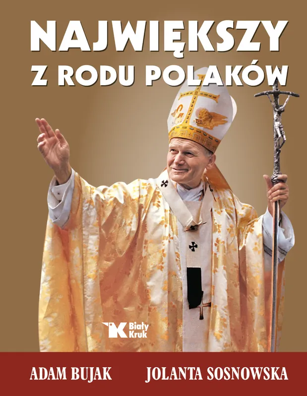 Kup teraz Największy z rodu Polaków