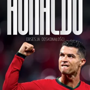 Darmowy zwrot Ronaldo. Obsesja doskonałości wyd. 4