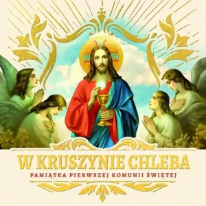 Szybka wysyłka W kruszynie Chleba. Pamiątka I Komunii Świętej