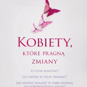 Super okazja Kobiety, które pragną zmiany