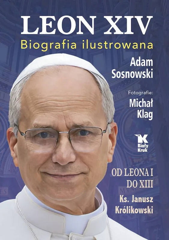 Bezpieczna płatność Leon XIV. Biografia ilustrowana