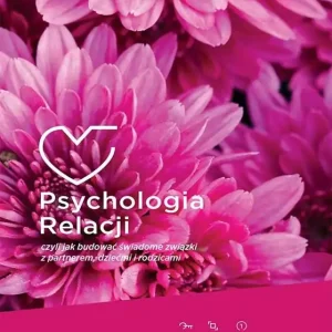 Psychologia relacji, czyli jak budować świadome... Okazja
