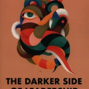 Szybka wysyłka The Darker Side of Leadership