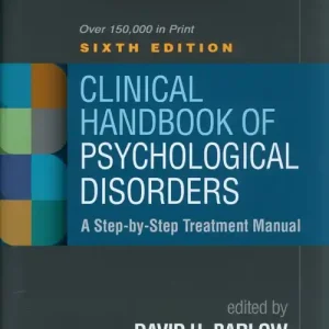 Niska cena Clinical Handbook of Psychological Disorders, Sixth Edition