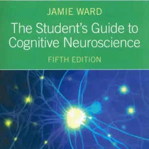 Hit sprzedaży The Student's Guide to Cognitive Neuroscience