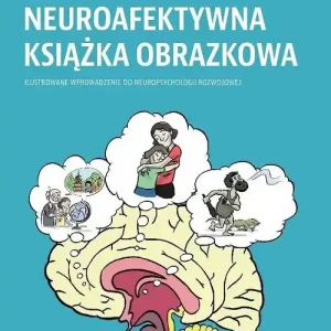 Neuroafektywna książka rozwojowa Zamów dziś