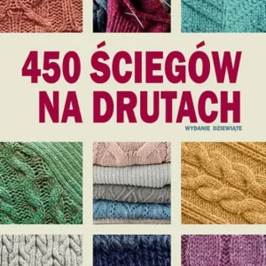 450 ściegów na drutach Do wyczerpania zapasów