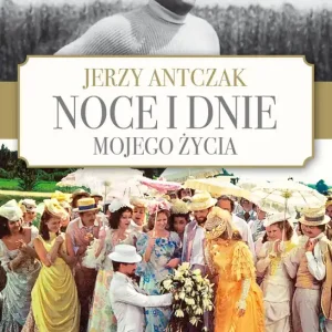 Cena promocyjna Noce i dnie mojego życia. Wydanie jubileuszowe