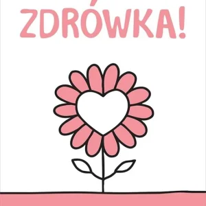 Zdrówka! 14 sposobów na zdrowsze życie Kup online