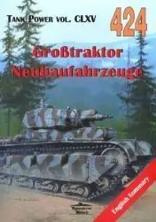 Grosstraktor Neubaufahrzeuge. Tank Power CLXV 424 Oferta