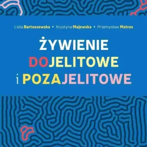 Żywienie dojelitowe i pozajelitowe Popularny
