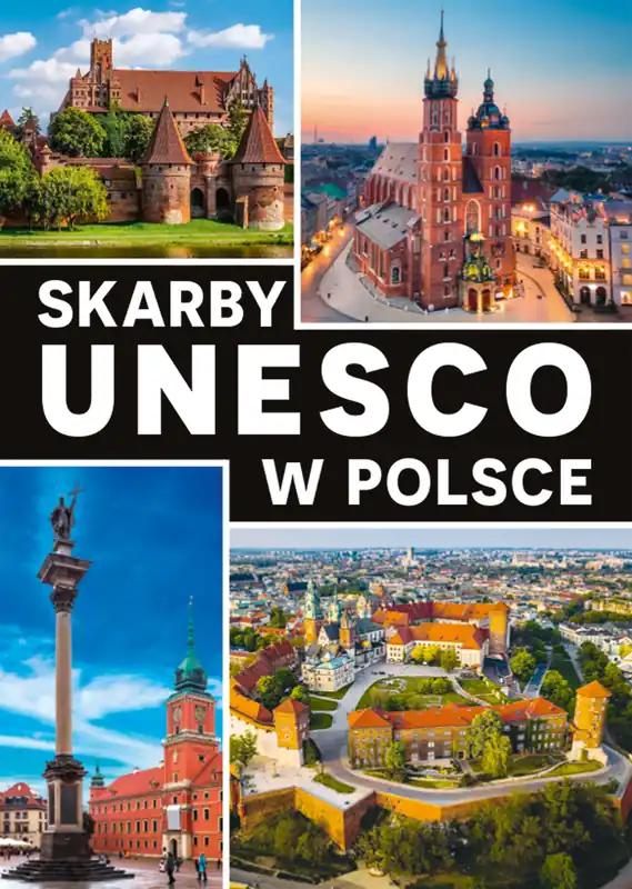 Promocja Skarby UNESCO w Polsce