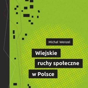 Bestseller Wiejskie ruchy społeczne w Polsce