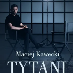 Tytani. Wybitni naukowcy i wizjonerzy o granicach poznania Sprawdź teraz