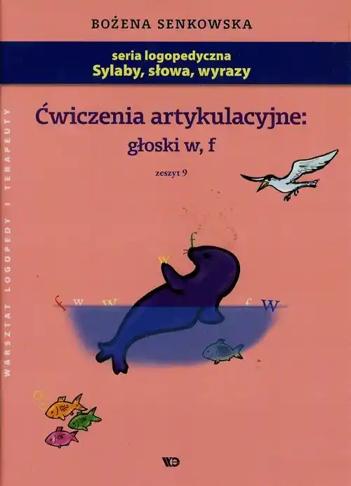 Tylko do końca tygodnia Ćwiczenia artykulacyjne głoski w f zeszyt 9