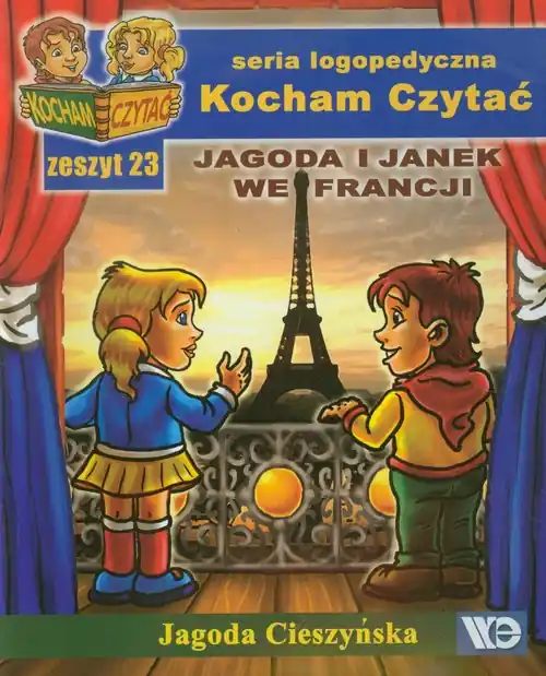 Bezpieczna płatność Kocham czytać zeszyt 23. Jagoda i Janek we Francji